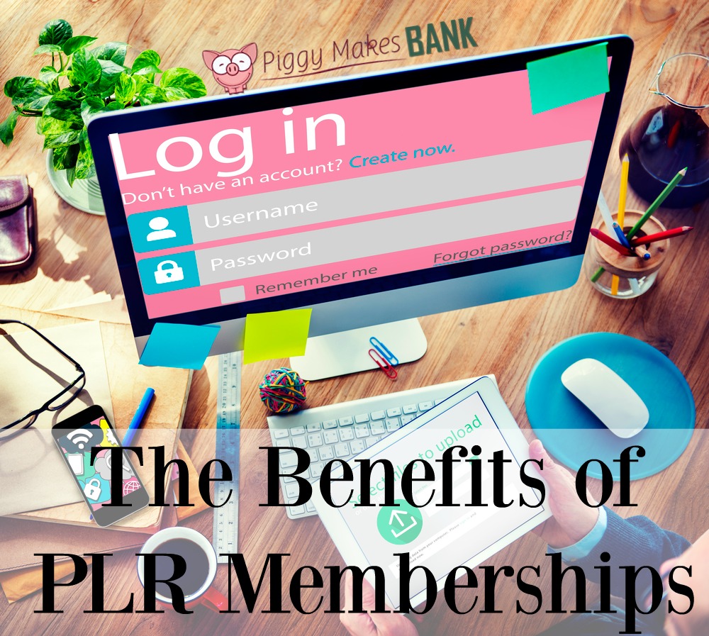 benefits of plr memberships