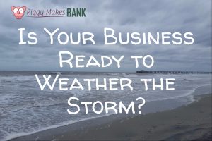 is your business ready to weather the storm, no matter what?