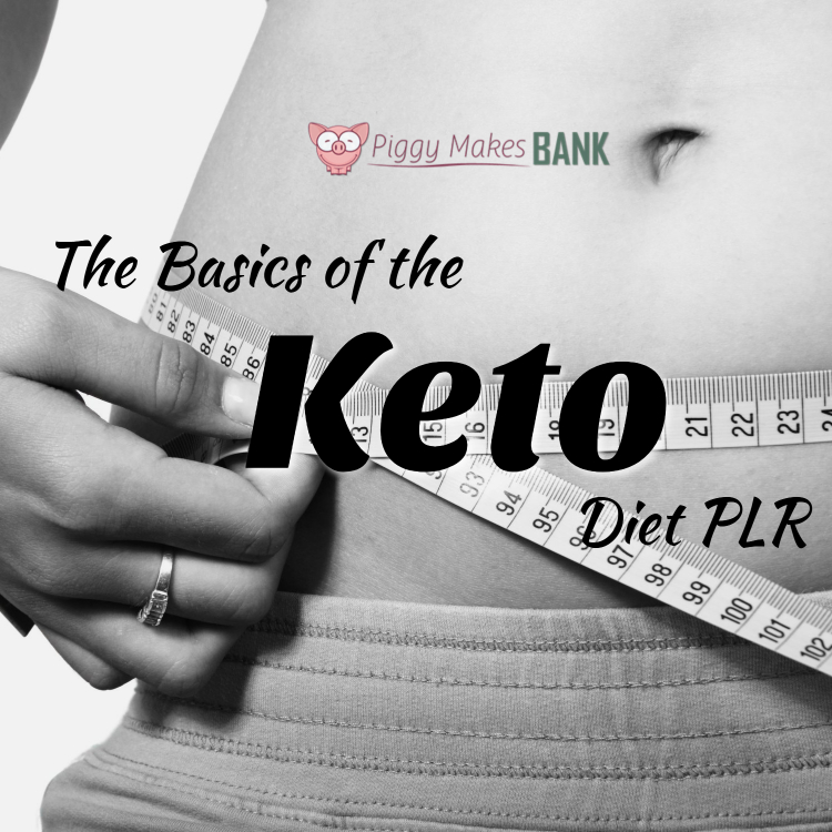 Basics of the Ketogenic Diet from Piggy Makes Bank