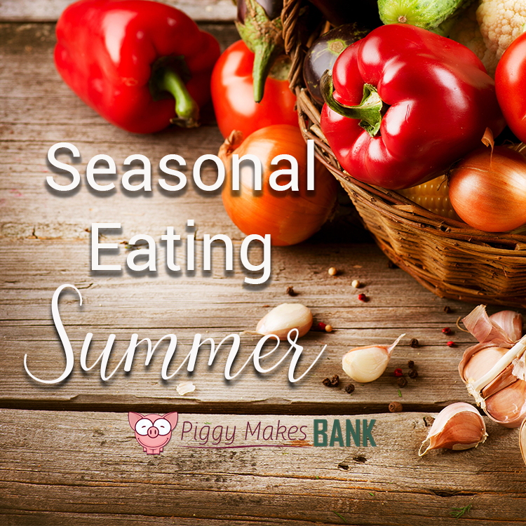 Seasonal Eating Summer Piggy Makes Bank