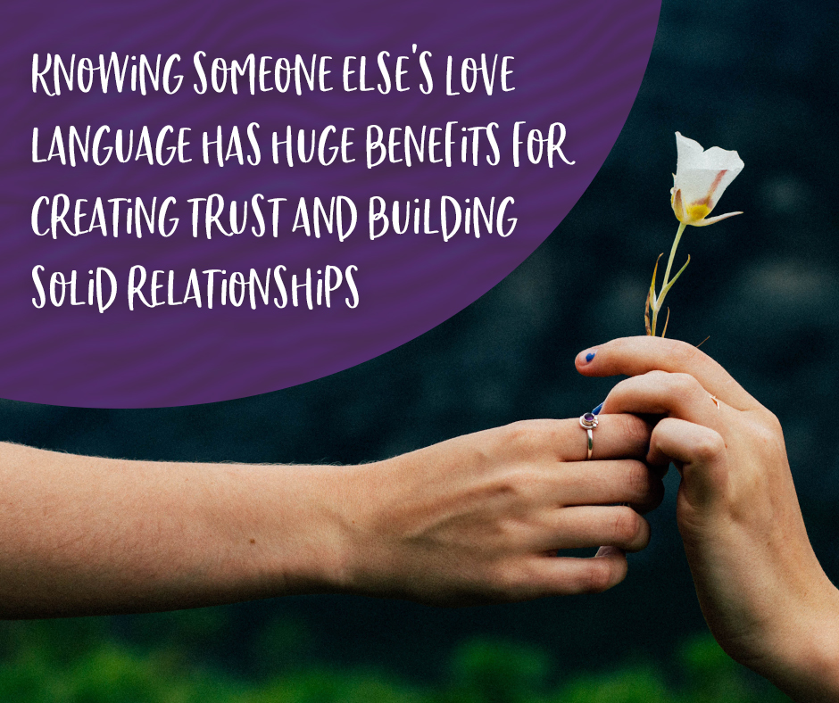 Knowing someone elses love language