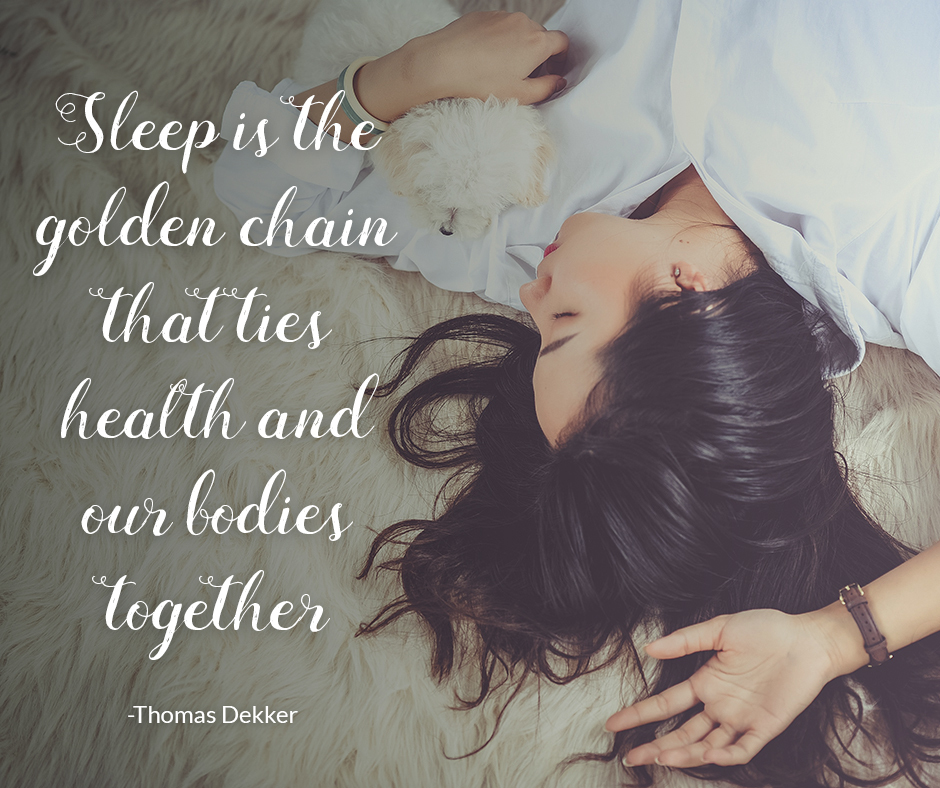 Sleep is the golden chain
