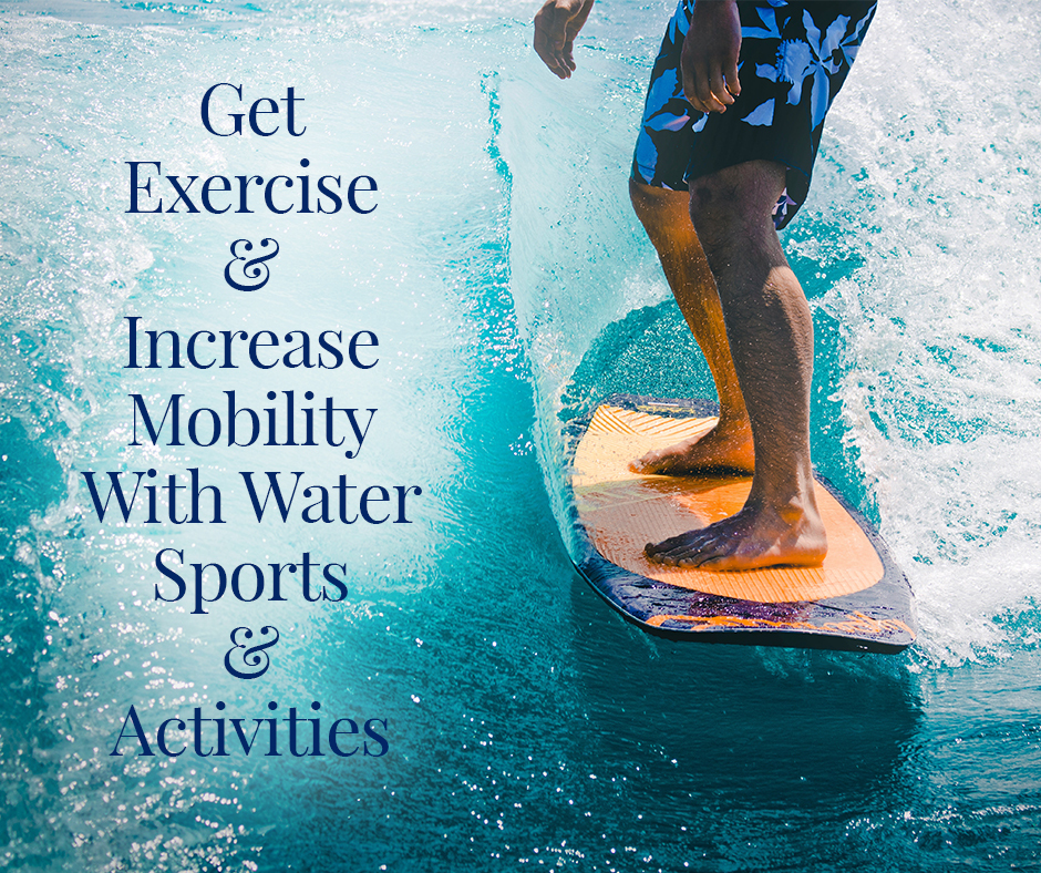Get Exercise & Increase Mobility