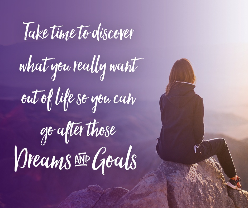 Take time to discover what you really want