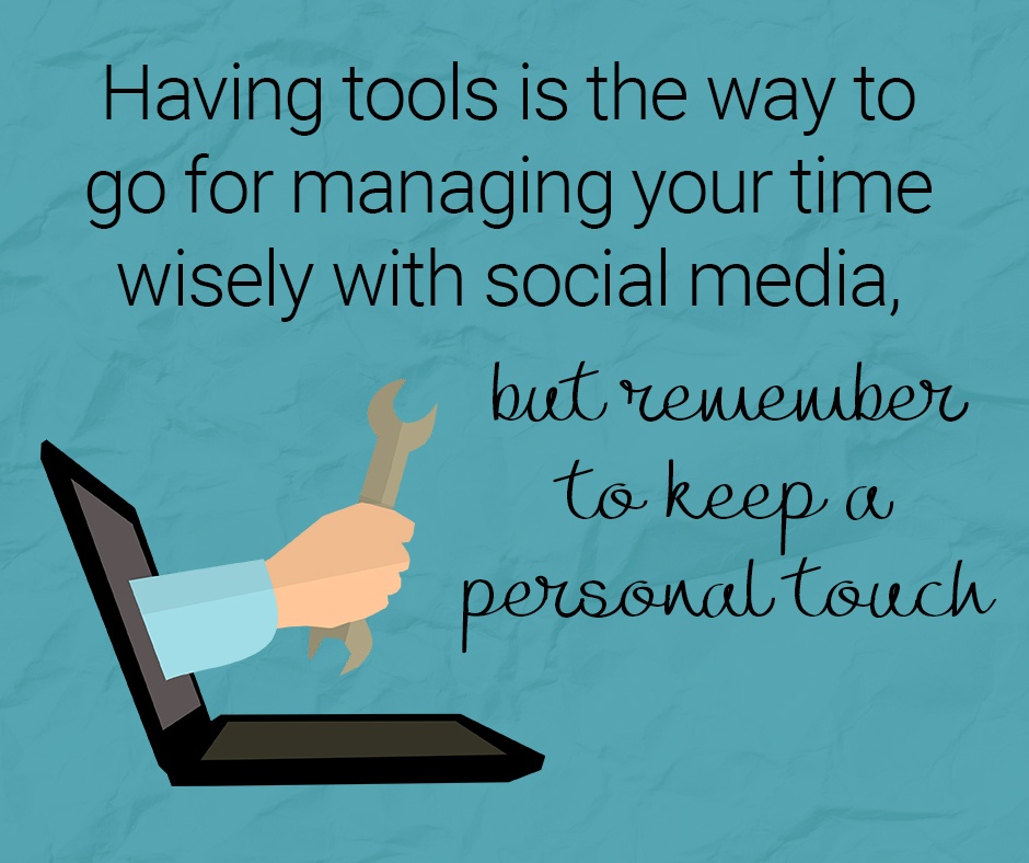 4-Having tools is the way to go for managing your time