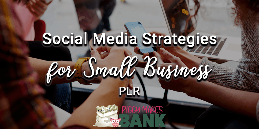 social media strategies for small business