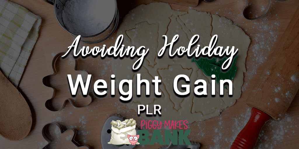 avoiding holiday weight gain