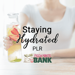 Staying Hydrated PLR