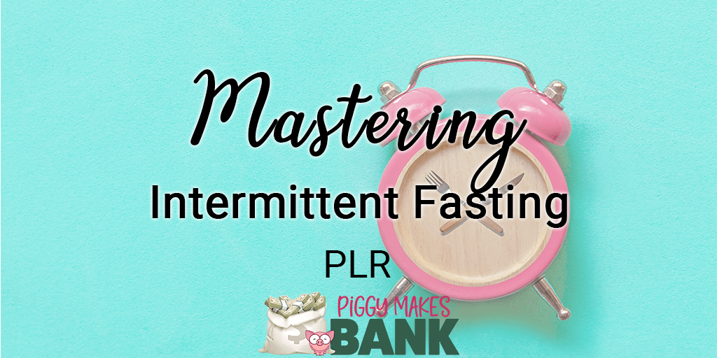 mastering intermittent fasting plr