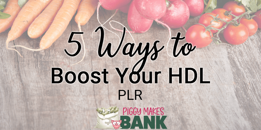 5 ways to boost your hdl