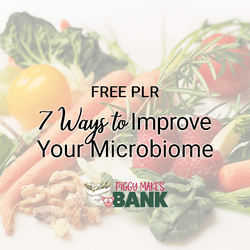 7 ways to improve your microbiome