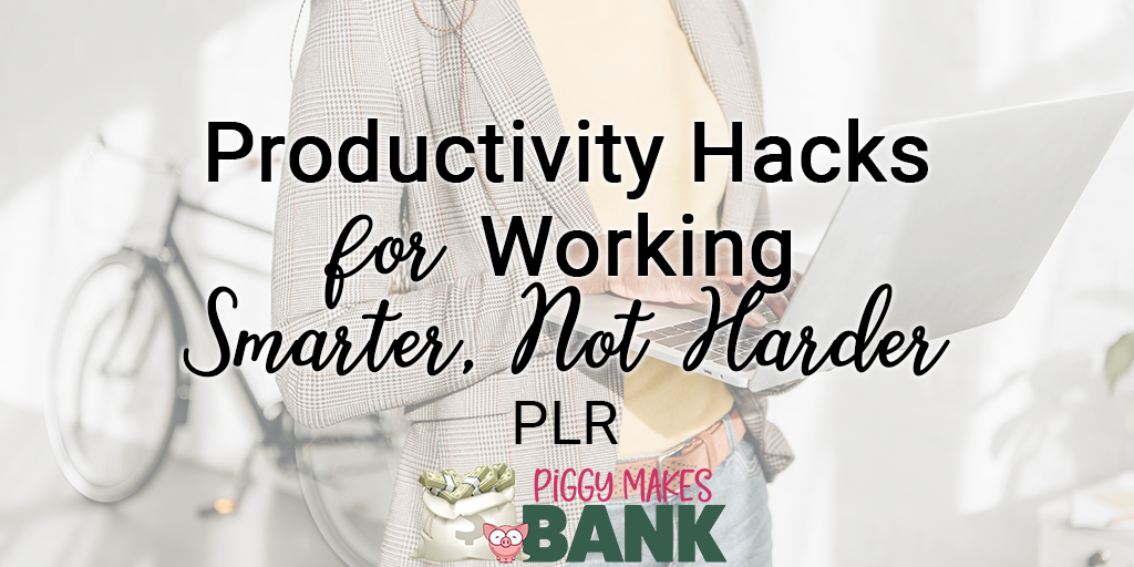 Productivity Hacks