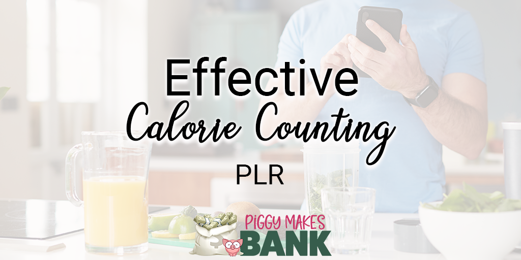 effective calorie counting plr