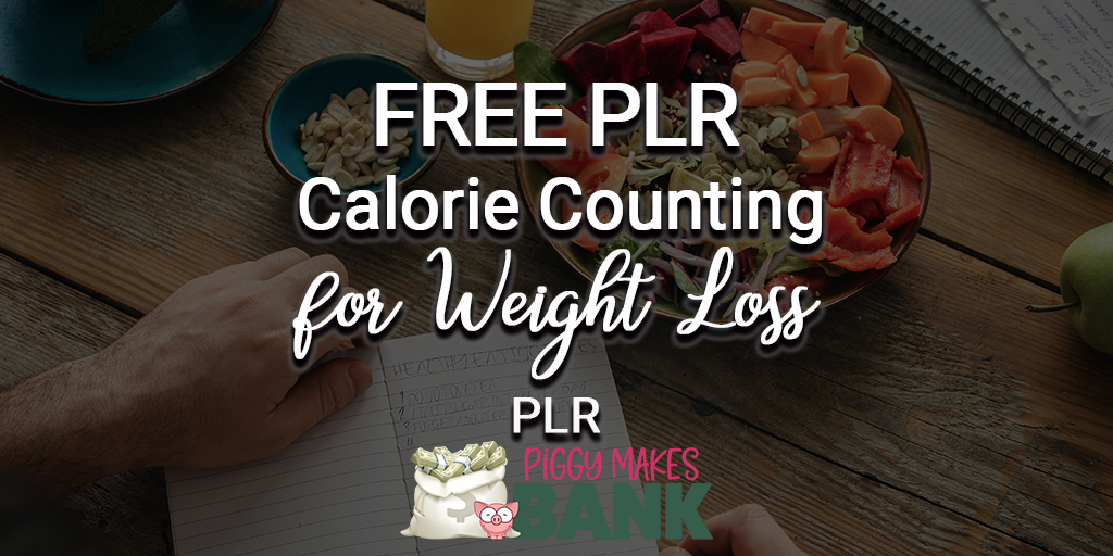free plr calorie counting for weight loss