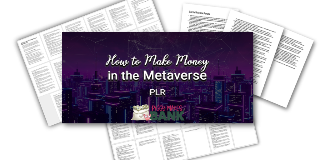 How to Make Money in the Metaverse - Piggy Makes Bank