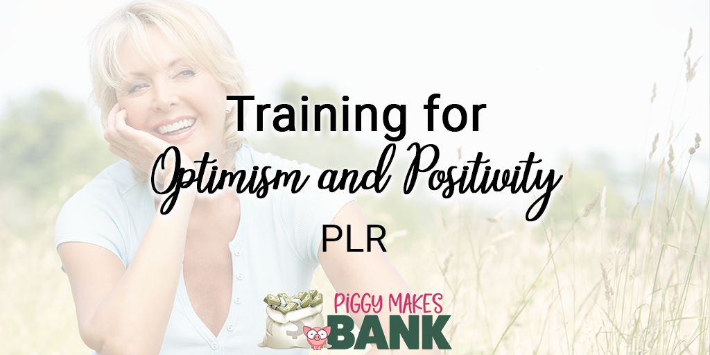 Training for Optimism and Positivity