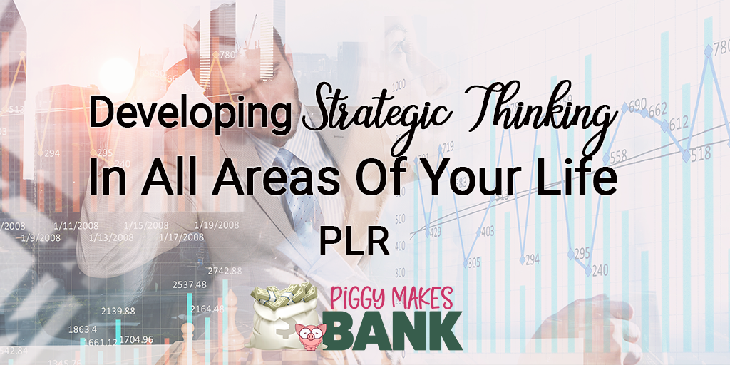 Developing Strategic Thinking Skills PLR